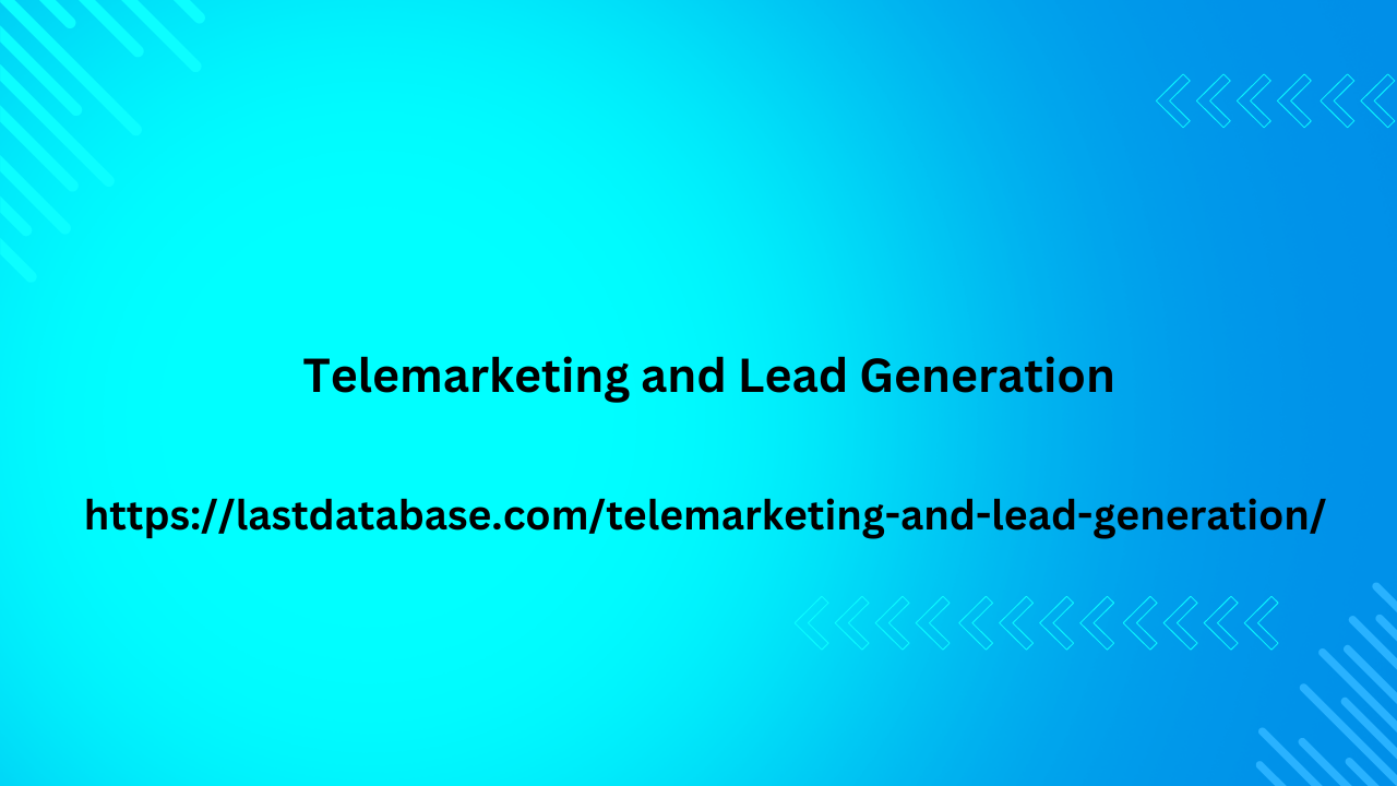 Telemarketing and Lead Generation