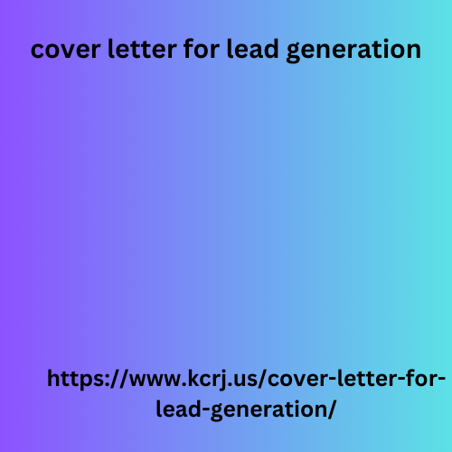 cover letter for lead generation